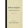 Opus Majus, Volumes 1 and 2