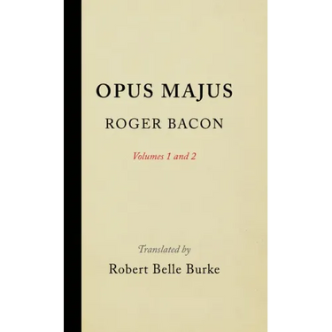 Opus Majus, Volumes 1 and 2