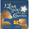 I Love You More Than Christmas