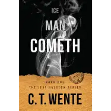 Ice Man Cometh