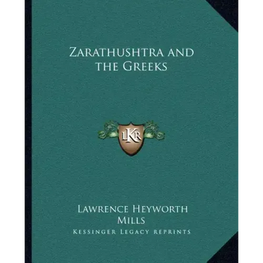 Zarathushtra and the Greeks