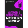 Maternity & Women's Health - NCLEX-RN Review