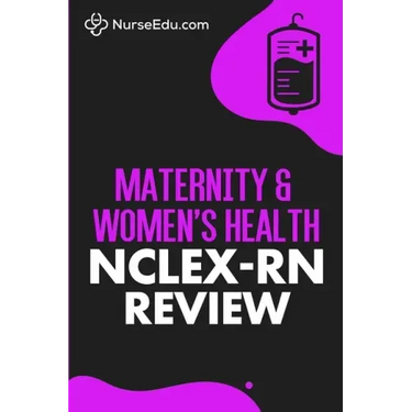 Maternity & Women's Health - NCLEX-RN Review
