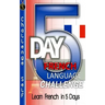 5-Day French Language Challenge: Learn French In 5 Days