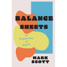 Balance Sheets: A collection of poems