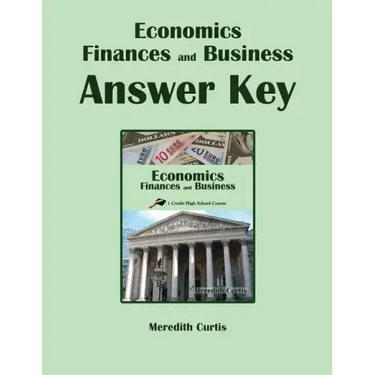 Economics, Finances, & Business Answer Key
