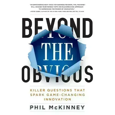 Beyond the Obvious: Killer Questions That Spark Game-Changing Innovation