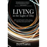 Living in the Light of Day
