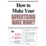 How to Make Your Advertising Make Money