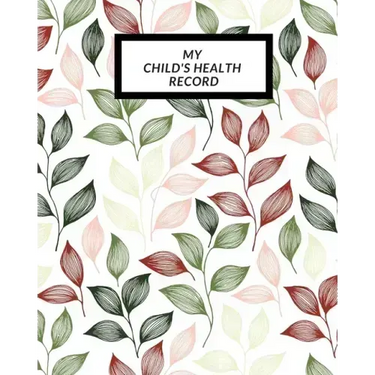 My child's Health Record: Child's Medical History To do Book, Baby 's Health keepsake Register & Information Record Log, Treatment Activities Tr