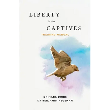 Liberty to the Captives: Training Manual
