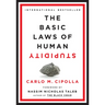The Basic Laws of Human Stupidity