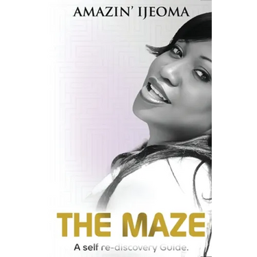 The Maze: A Self Re-discovery Guide