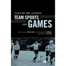 Teaching and Learning Team Sports and Games