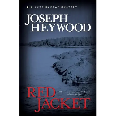 Red Jacket: A Lute Bapcat Mystery