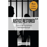 Justice Restored 2.0: A Series of Writings and Poems from Incarcerated Youth