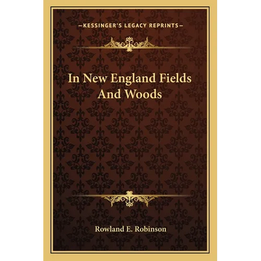 In New England Fields and Woods