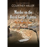 Murder on the Royal Gorge Express, A Columbine Caper