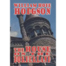 The House on the Borderland