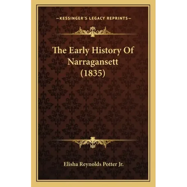 The Early History Of Narragansett (1835)