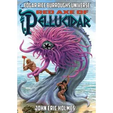 Red Axe of Pellucidar (Edgar Rice Burroughs Universe)