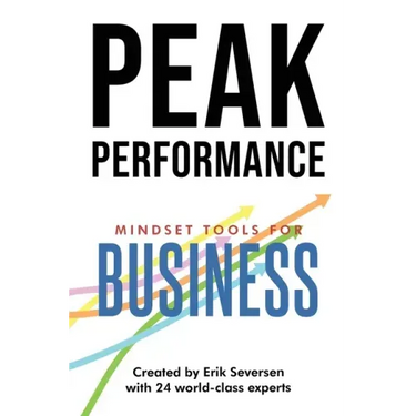 Peak Performance: Mindset Tools for Business