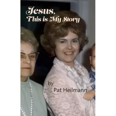 Jesus, This is My Story: A Memoir