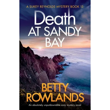Death at Sandy Bay: An absolutely unputdownable cozy mystery novel