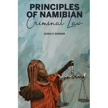 Principles of Namibian Criminal Law