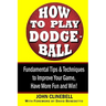 How to Play Dodgeball