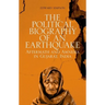 The Political Biography of an Earthquake: Aftermath and Amnesia in Gujarat, India