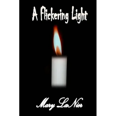 A Flickering Light