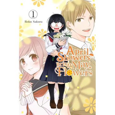 April Showers Bring May Flowers, Vol. 1