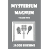 Mysterium Magnum: Volume Two