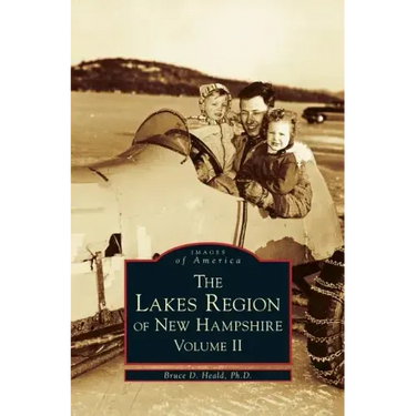 Lakes Region of New Hampshire, Volume 2
