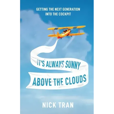 It's Always Sunny Above the Clouds: Getting the Next Generation Into the Cockpit