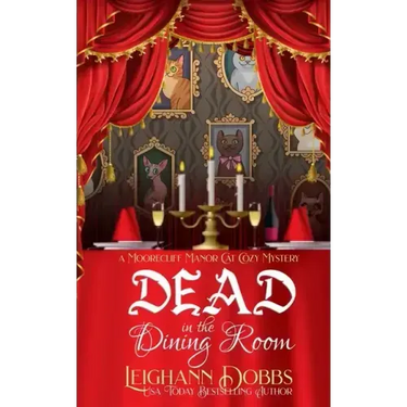 Dead In The Dining Room