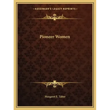 Pioneer Women