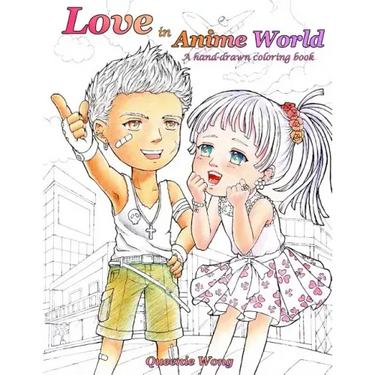 Love in Anime World - A hand-drawn coloring book