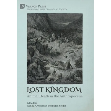 Lost Kingdom: Animal Death in the Anthropocene