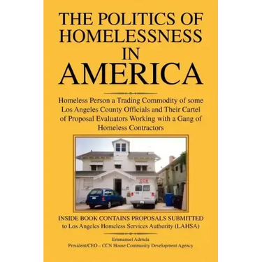 The Politics of Homelessness in America