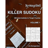 Krazydad Killer Sudoku Volume 1: 360 Intermediate to Tough Puzzles