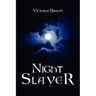 Night Slayer