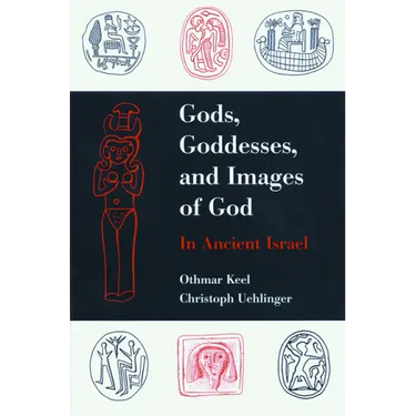 Gods, Goddesses, and Images of God