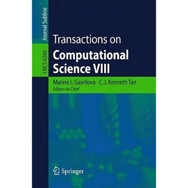 Transactions on Computational Science VIII