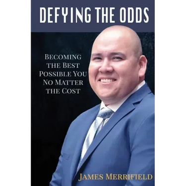 Defying the Odds: Becoming the Best Possible You... No Matter the Cost