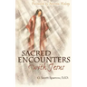 Sacred Encounters with Jesus