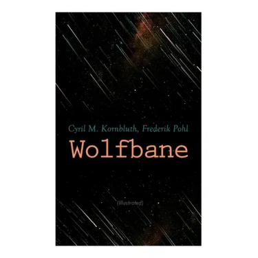 Wolfbane (Illustrated): Dystopian Novel
