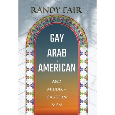 Gay Arab American and Middle-Eastern Men