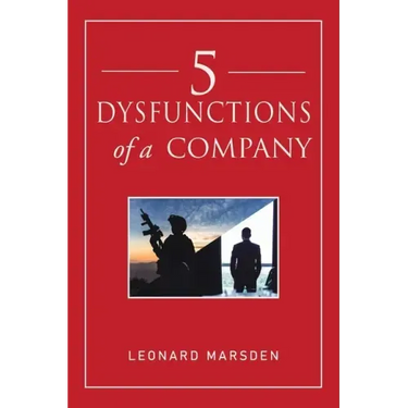 5 Dysfunctions of a Company